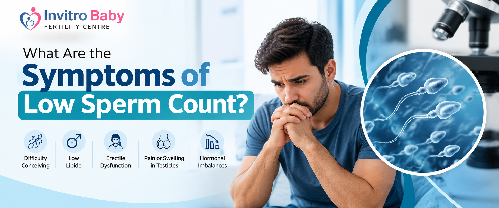 What Are the Symptoms of Low Sperm Count?