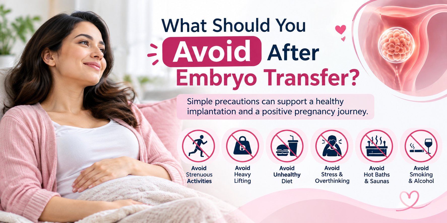 What Should You Avoid After Embryo Transfer